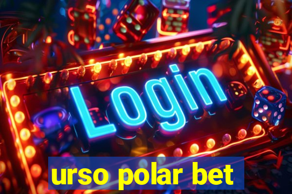 urso polar bet